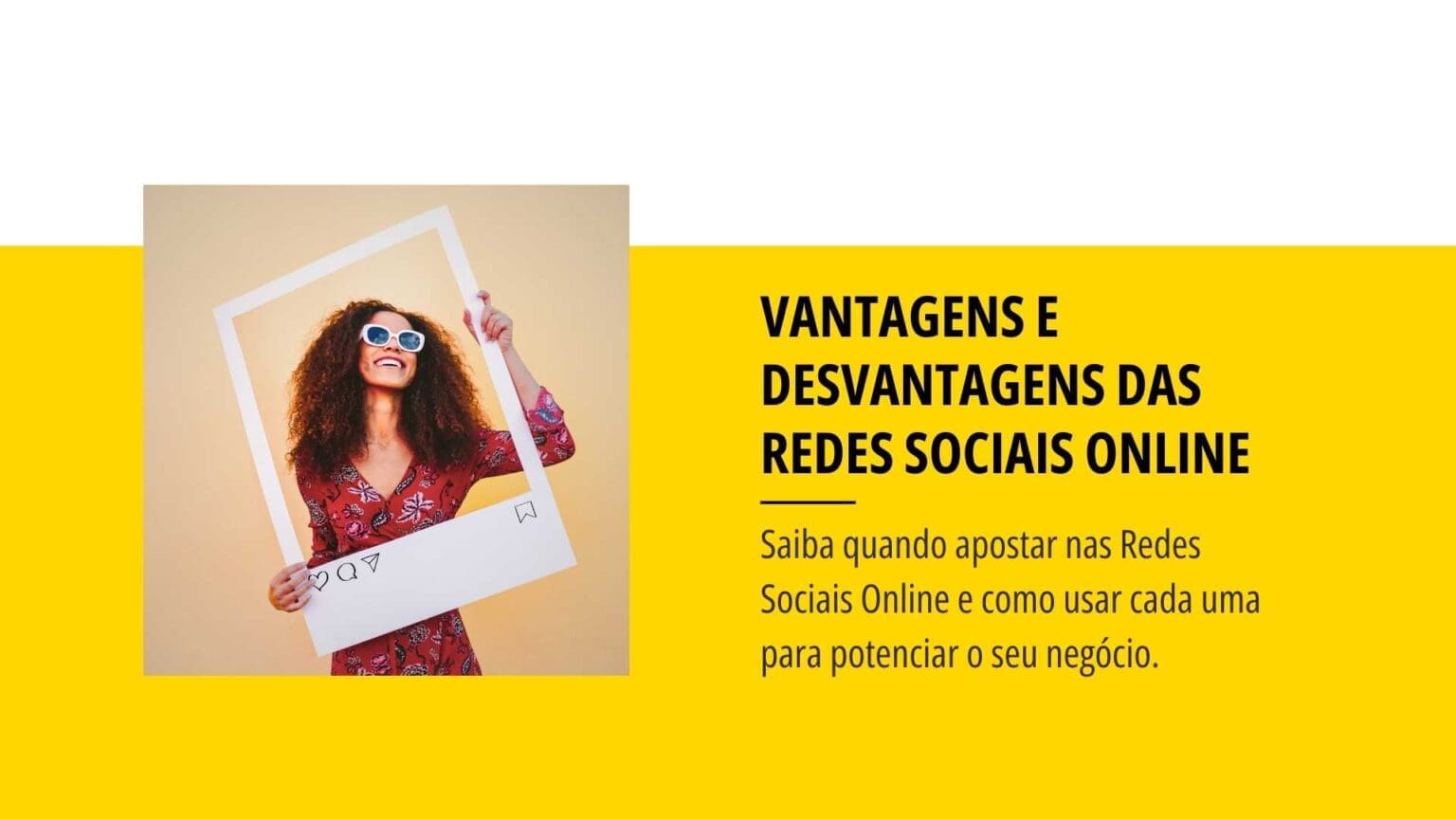 Redes Sociais Online: Vantagens e Desvantagens de Cada Uma