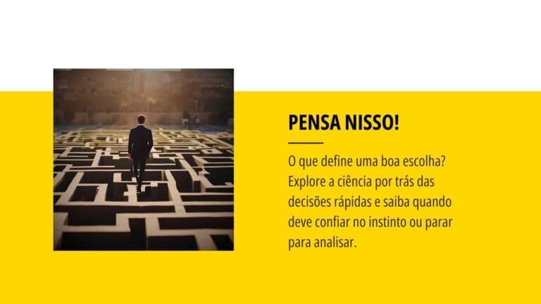 Como tomar boas decisões: velocidade, emoção e estratégia