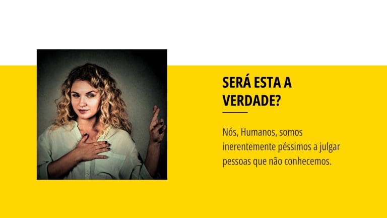 Será esta a verdade?