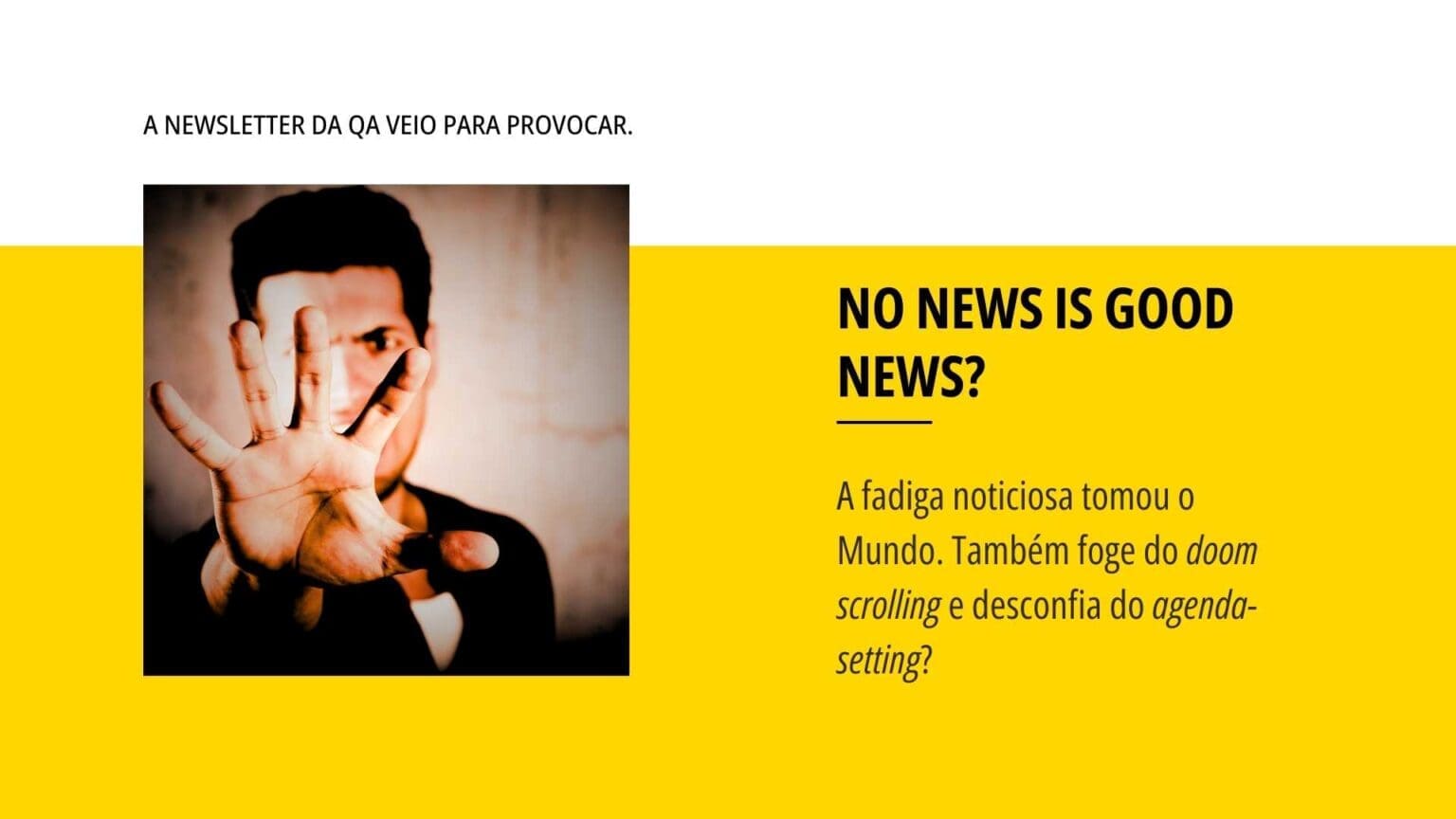 Informação a Mais: Repense o Seu Consumo de Notícias